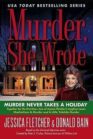 Murder Never Takes a Holiday (Murder, She Wrote #2, 11)