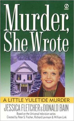 A Little Yuletide Murder (Murder, She Wrote #11)