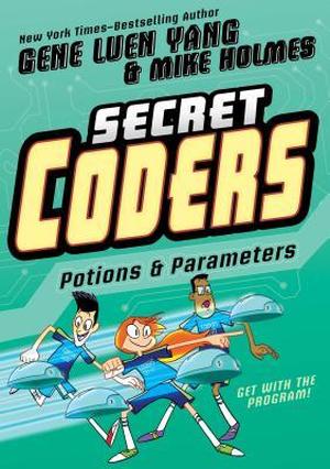 Potions & Parameters by Gene Luen Yang