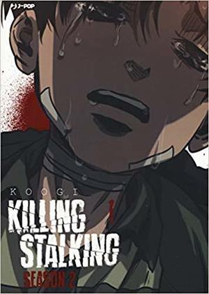 Killing Stalking. Season 2, vol. 1 (Killing Stalking (Manga Edition) #5)