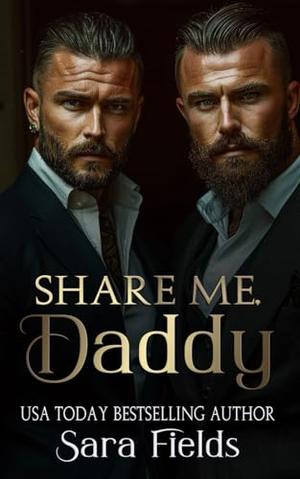 Share Me, Daddy (Boston Kings #5)