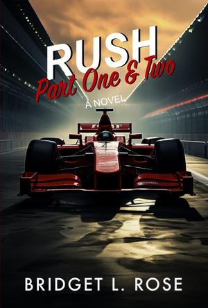 Rush: Part One & Two (Pitstop #3)