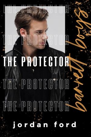 The Protector by Jordan Ford
