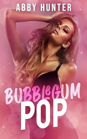 Bubblegum Pop (Suck It Up (Omegaverse) #1)