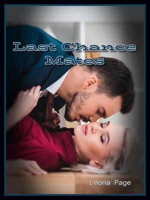 Last Chance (Not Quite an Alpha #7)