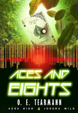 Aces and Eights by O.E. Tearmann
