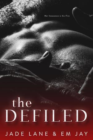 The Defiled by Jade Lane, Em Jay