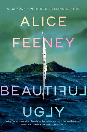 Beautiful Ugly by Alice Feeney