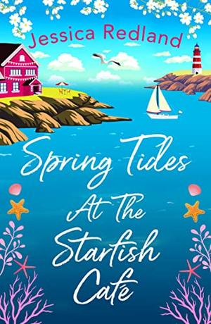 Spring Tides at The Starfish Café (The Starfish Café #2)