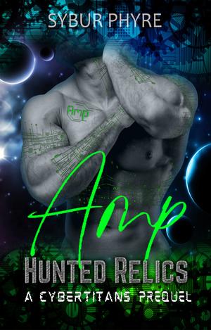 Amp (Hunted Relics #0.5)