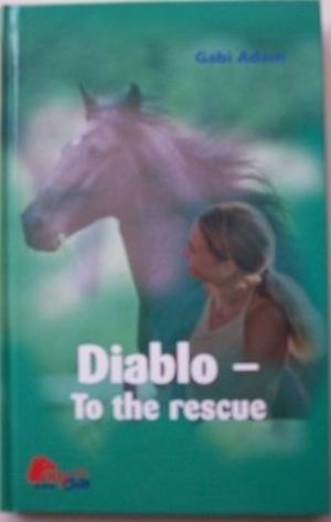 Diablo: To the Rescue (Diabolo #2)