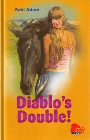 Diablo's Double! (Diabolo #7)