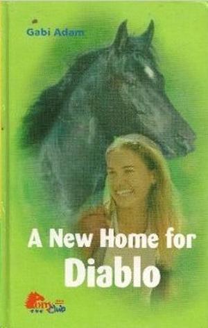 A New Home for Diablo (Diabolo #3)