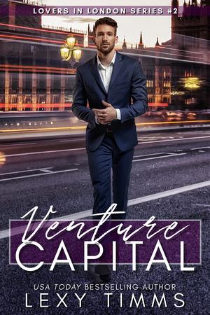 Venture Capital (Lovers in London #2)
