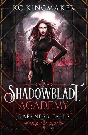 Darkness Falls by K.C. Kingmaker