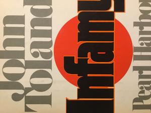 Infamy: Pearl Harbor and its Aftermath by John Toland