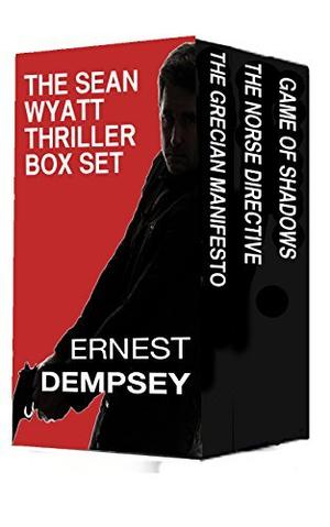 The Sean Wyatt Thriller Box Set (Sean Wyatt #4-6)