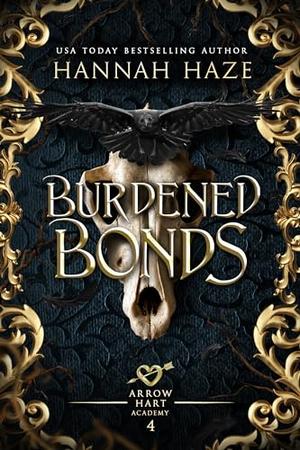 Burdened Bonds by Hannah Haze