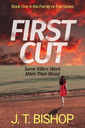 First Cut by J.T. Bishop