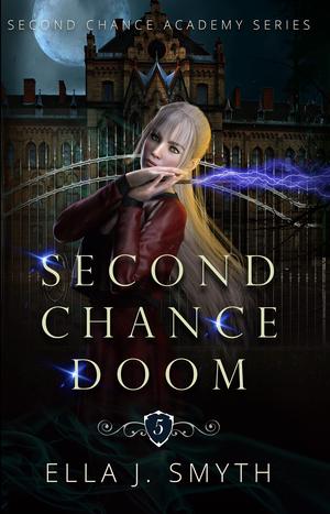 Second Chance Doom by Ella J. Smyth