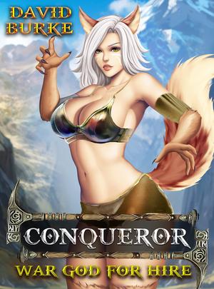 Conqueror by David Burke, Sean Oswald