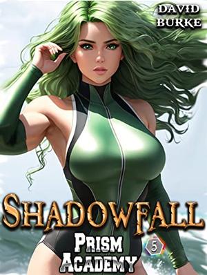 Shadowfall by David Burke