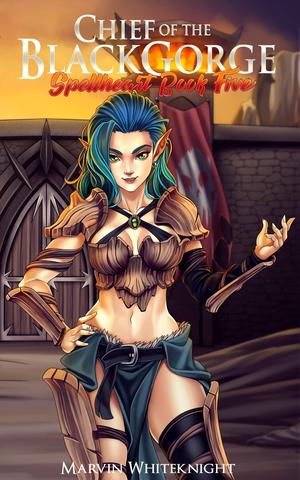 Chief of the Blackgorge by Marvin Knight