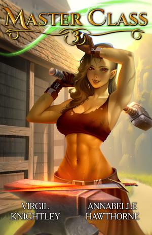 Master Class 3 by Annabelle Hawthorne, Virgil Knightley