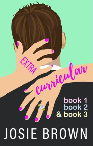 Extracurricular 3-Book Set by Josie Brown