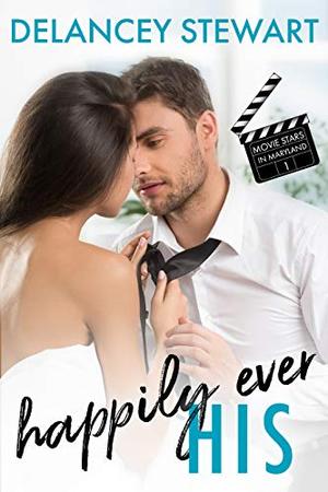 Happily Ever His (Singletree #1)