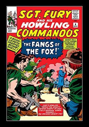 Sgt. Fury and His Howling Commandos #6 (Sgt. Fury and His Howling Commandos #1)