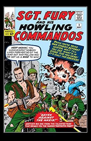 Sgt. Fury and His Howling Commandos #1 (Sgt. Fury and His Howling Commandos #1)