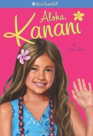 Aloha, Kanani (American Girl: Kanani #1)