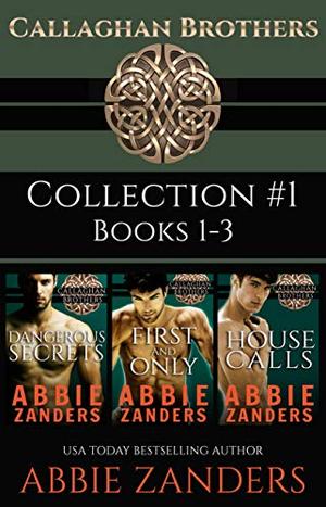 Callaghan Brothers Collection 1 by Abbie Zanders