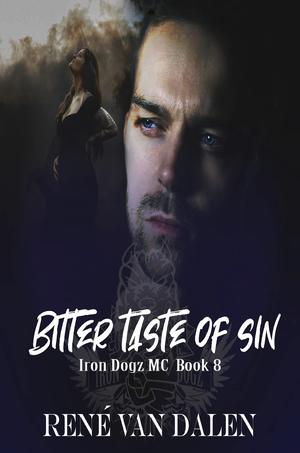 Bitter Taste Of Sin (Iron Dogz MC #8)