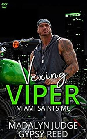 Vexing Viper by Madalyn Judge, Gypsy Reed