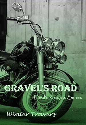 Gravel's Road (Devil's Knights #3)