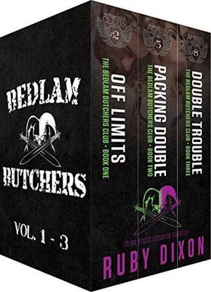 Bedlam Butchers: Volumes 1-3 (Bedlam Butchers MC #1-3)