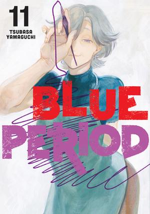 Blue Period, Vol. 11 (ブルーピリオド [Blue Period] #11)