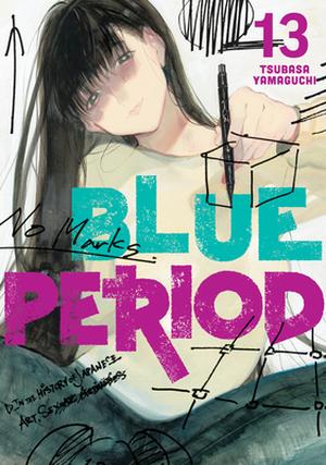 Blue Period, Vol. 13 (ブルーピリオド [Blue Period] #13)