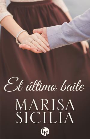 El último baile by Marisa Sicilia