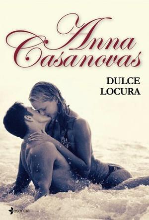 Dulce locura (Los hermanos Martí #3)