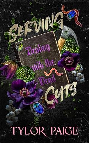 Serving Cuts by Tylor Paige