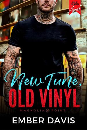 New Tune, Old Vinyl by Ember Davis