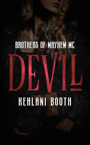 Devil by Kehlani Booth