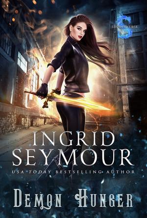 Demon Hunger: Sunderverse by Ingrid Seymour