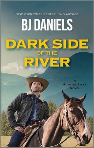 Dark Side of the River (Powder River #1)