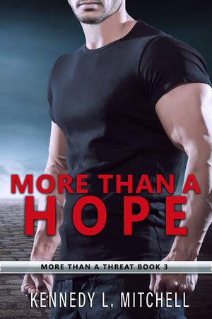 More Than a Hope (More than a Threat #3)