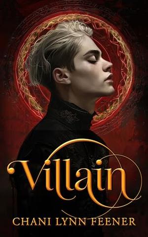 Villain (The Demons of Foxglove Grove #1)