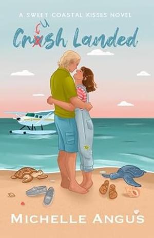 Crush Landed by Michelle Angus